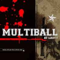 Multiball : At Last!
